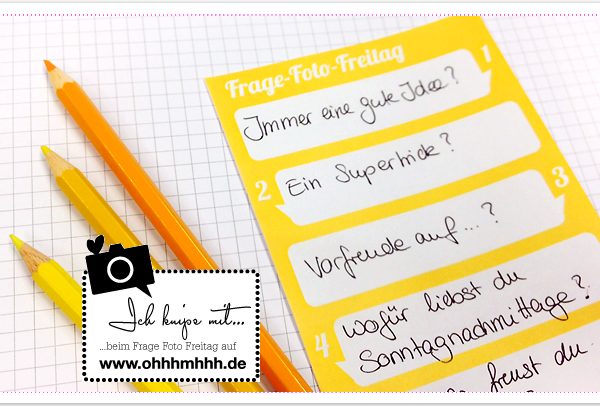 Frage-Foto-Freitag No. 12