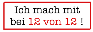 12 von 12 im Januar
