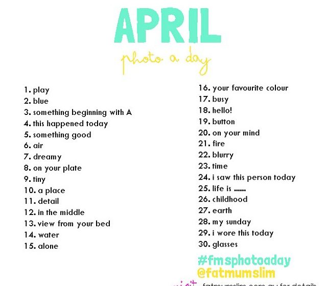 Photoaday April Liste