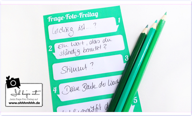 Frage-Foto-Freitag No.32
