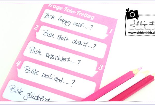 Frage-Foto-Freitag No. 37