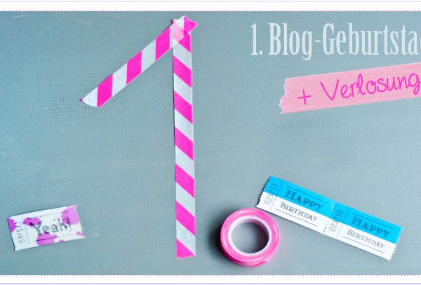 1. Blog-Geburtstag + Verlosung