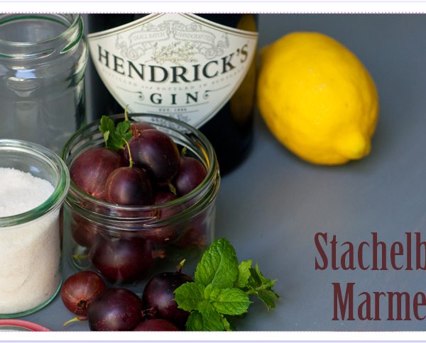 Stachelbeeren – zurück in die Kindheit!